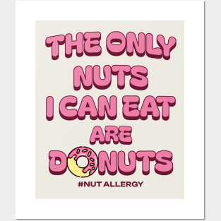 Funny Donut & Nut Saying Posters and Art